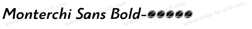 Monterchi Sans Bold字体转换